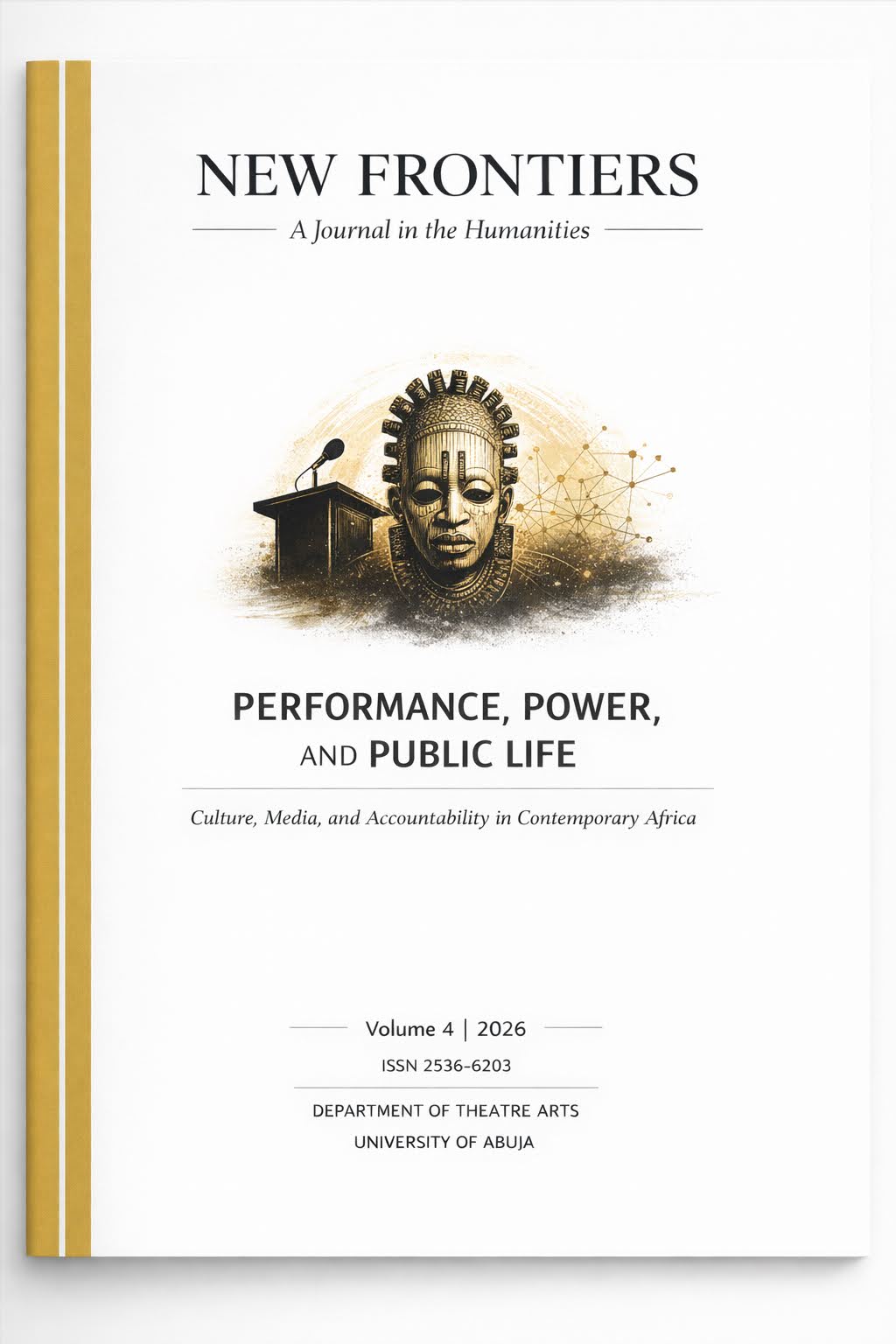 					View Vol. 4 No. 1 (2026): Performance, Power and Public Life
				